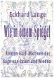 Wie in einem Spiegel (eBook, ePUB) - Bild 1