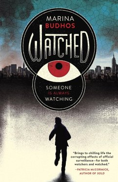 Watched (eBook, ePUB) - Budhos, Marina