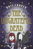 The Ungrateful Dead (eBook, ePUB)