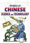 Origins of Chinese Science & Technology (eBook, ePUB) Origins of Chinese Science & Technology (eBook, ePUB)