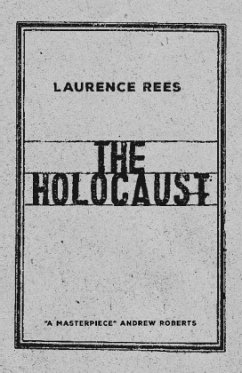 The Holocaust - Rees, Laurence