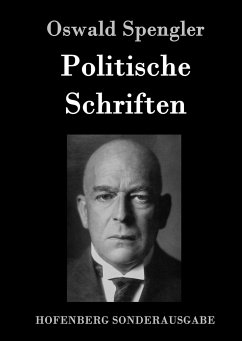 Politische Schriften - Spengler, Oswald