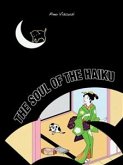 The Soul of the Haiku (fixed-layout eBook, ePUB)