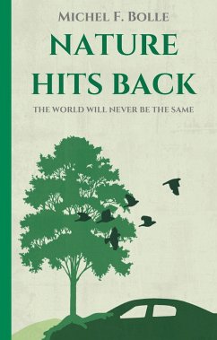 NATURE HITS BACK - Bolle, Michel F.