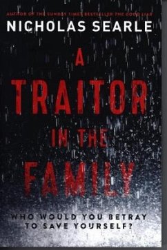 A Traitor in the Family - Searle, Nicholas