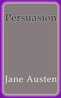 Persuasión (eBook, ePUB) - Austen, Jane; Austen, Jane