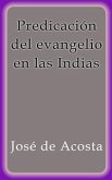 Predicación del evangelio en las Indias (eBook, ePUB)