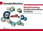 HandelsMonitor Retail Branding: Handelsunternehmen als Marken