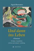 Und dann ins Leben Und dann ins Leben