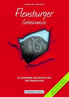 Flensburger Geheimnisse - Bast, Eva-Maria;Precht, Jørn