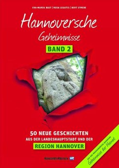 Hannoversche Geheimnisse Band 2 - Bast, Eva-Maria;Legatis, Rosa;Strebe, Bert