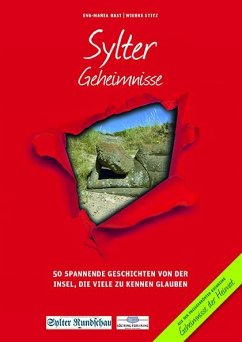 Sylter Geheimnisse - Bast, Eva-Maria; Stitz, Wiebke