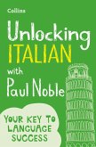 Unlocking Italian with Paul Noble (eBook, ePUB)