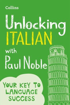 Unlocking Italian with Paul Noble (eBook, ePUB) - Noble, Paul
