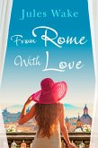 From Rome with Love (eBook, ePUB)