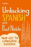 Unlocking Spanish with Paul Noble (eBook, ePUB)