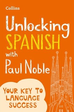 Unlocking Spanish with Paul Noble (eBook, ePUB) - Noble, Paul