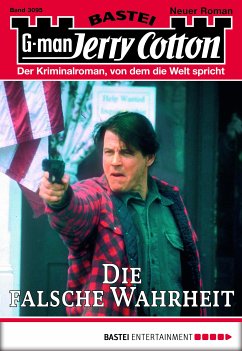 Die falsche Wahrheit / Jerry Cotton Bd.3095 (eBook, ePUB) - Cotton, Jerry