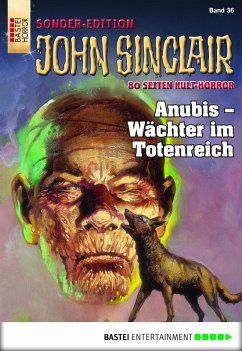 Anubis - Wächter im Totenreich / John Sinclair Sonder-Edition Bd.36 (eBook, ePUB) - Dark, Jason