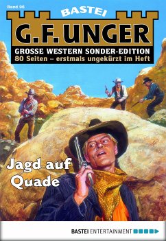 Jagd auf Quade / G. F. Unger Sonder-Edition Bd.96 (eBook, ePUB) - Unger, G. F.