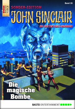 Die magische Bombe / John Sinclair Sonder-Edition Bd.35 (eBook, ePUB) - Dark, Jason