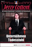 Unternehmen Todesstuhl / Jerry Cotton Sonder-Edition Bd.37 (eBook, ePUB)
