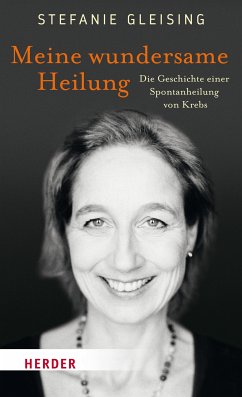 Meine wundersame Heilung (eBook, ePUB) - Gleising, Stefanie