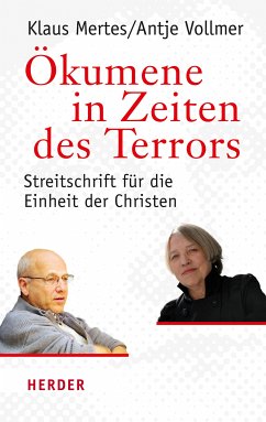 Ökumene in Zeiten des Terrors (eBook, ePUB) - Vollmer, Antje; Mertes, Klaus