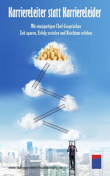KarriereLeiter statt KarriereLeider (eBook, ePUB)