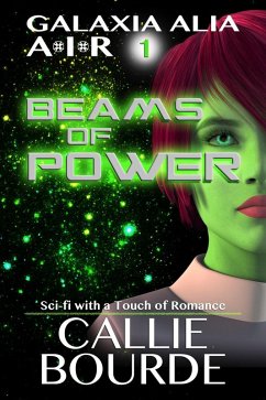 Cover Beams of Power (Galaxia Alia AIR, #1) (eBook, ePUB)