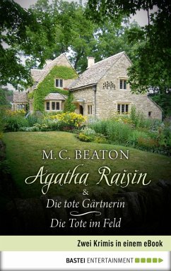 Agatha Raisin & Die tote Gärtnerin / Die Tote im Feld (eBook, ePUB) - Beaton, M. C.