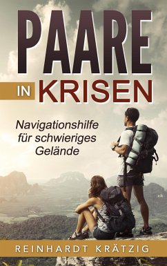 Paare in Krisen (eBook, ePUB) - Krätzig, Reinhardt