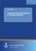 Corporate Risk Management in Emerging Markets (eBook, PDF)