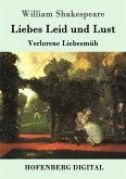 Liebes Leid und Lust (eBook, ePUB)