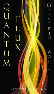 Cover Quantum Flux (Demonworld, #4) (eBook, ePUB)