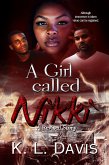 A Girl Called Nikki (eBook, ePUB) A Girl Called Nikki (eBook, ePUB)