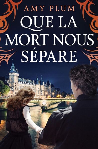 Que La Mort Nous Sépare (Revenants, #2) (eBook, ePUB)