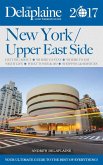 New York / Upper East Side - The Delaplaine 2017 Long Weekend Guide (Long Weekend Guides) (eBook, ePUB)