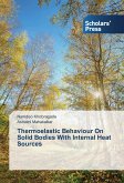 Thermoelastic Behaviour On Solid Bodies With Internal Heat Sources