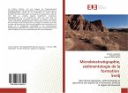 Microbiostratigraphie, sédimentologie de la formation Serdj