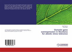 Osmotin gene overexpression in Nicotiana for abiotic stress tolerance - Sharma, Swati;Sahni, Sumit