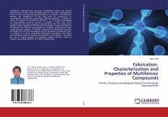Fabrication, Characterization and Properties of Multiferroic Compounds