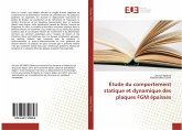 Étude du comportement statique et dynamique des plaques FGM épaisses