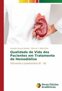 Qualidade de Vida dos Pacientes em Tratamento de Hemodiálise - Gomes Barbieri, Leandro;Mello Pinto, Marcus V.