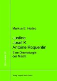 Justine - Josef K. - Antoine Roquentin (eBook, PDF)
