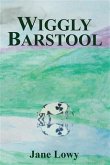 Wiggly Barstool (eBook, ePUB) Wiggly Barstool (eBook, ePUB)