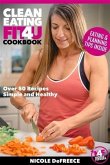 Clean Eating Fit4U (eBook, ePUB) Clean Eating Fit4U (eBook, ePUB)