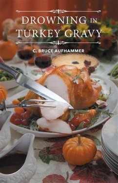 Cover Drowning in Turkey Gravy (eBook, ePUB)