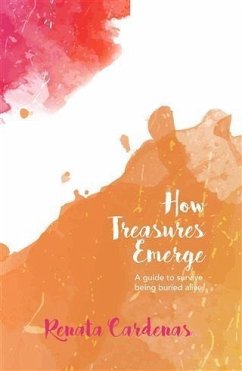 How Treasures Emerge (eBook, ePUB) - Cardenas, Renata