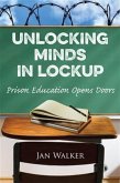 Unlocking Minds in Lockup (eBook, ePUB)